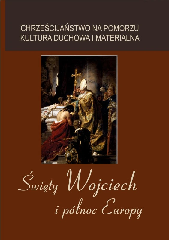Święty Wojciech i północ Europy – książka